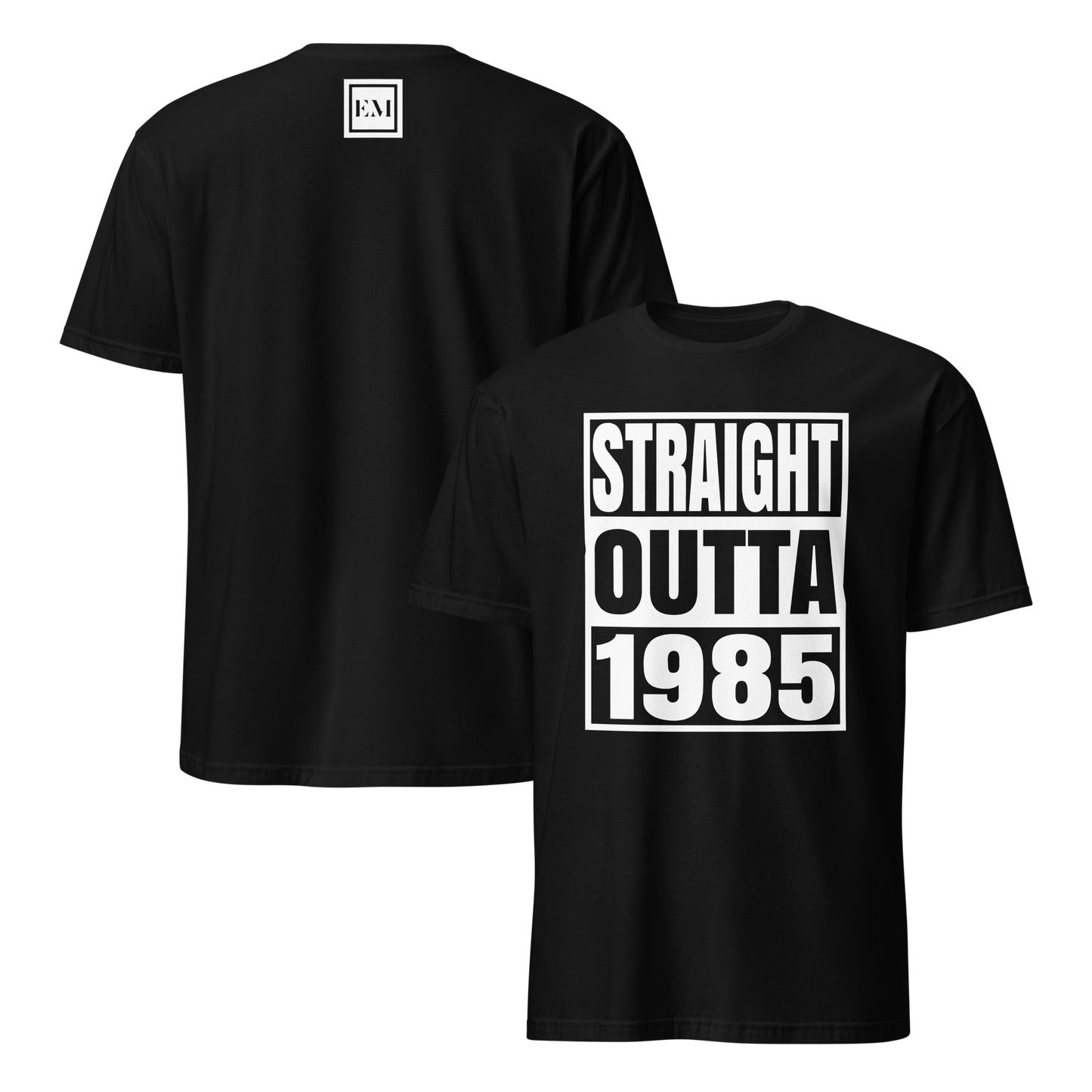 Straight Outta 1985 T-shirt